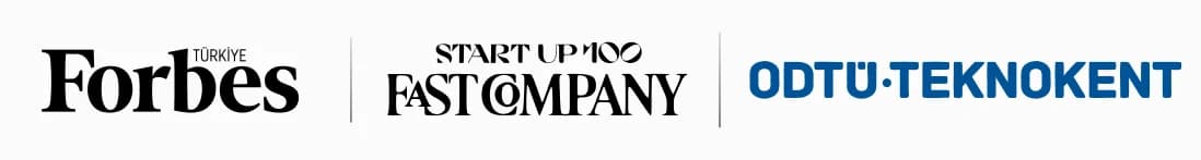 Forbes Türkiye TOP 50, Fast Company Startup 100, ODTÜ Teknokent
